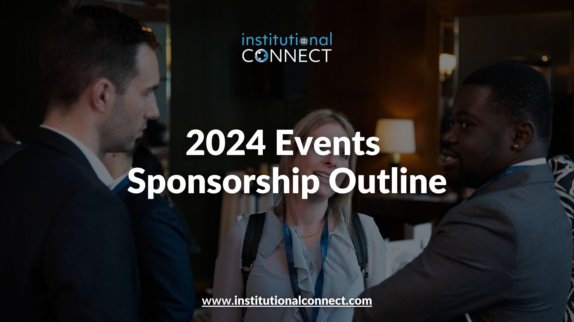 2024 Events Sponsorship Outline