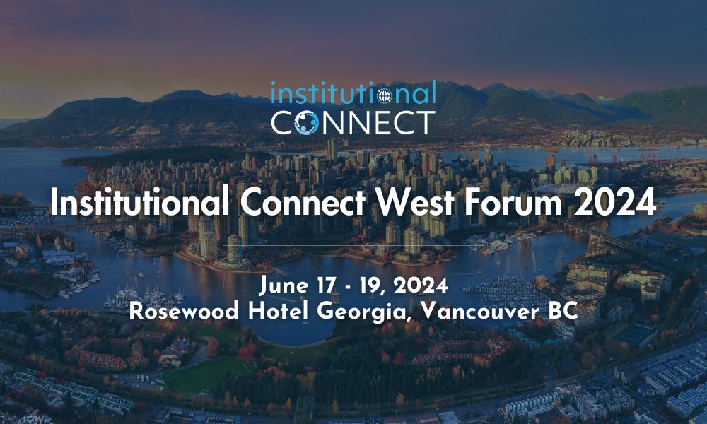 Institutional Connect West Forum 2024 Banner
